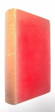 British History in The Nineteenth Century (1782-1901) Trevelyan Longmans 1927