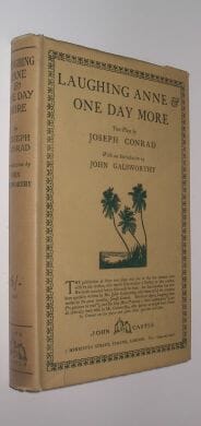 Laughing Anne & One Day More Joseph Conrad John Castle 1924