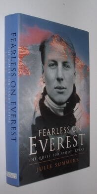 Fearless on Everest The Quest For Sandy Irvine Julie Summers W&N 2000