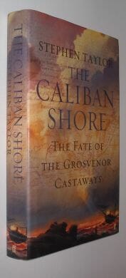 The Caliban Shore Stephen Taylor Faber 2004