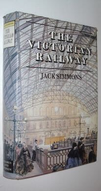 The Victorian Railway Jack Simmons Thames & Hudson 1991