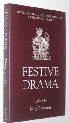 Festive Drama Meg Twycross Brewer 1996