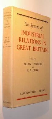 The System of Industrial Relations In Great Britain Oxford 1967