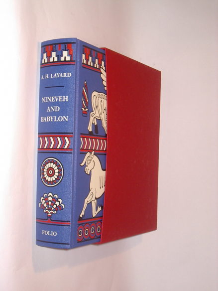 Discoveries in the Ruins of Nineveh and Babylon Layard Folio Society 2011