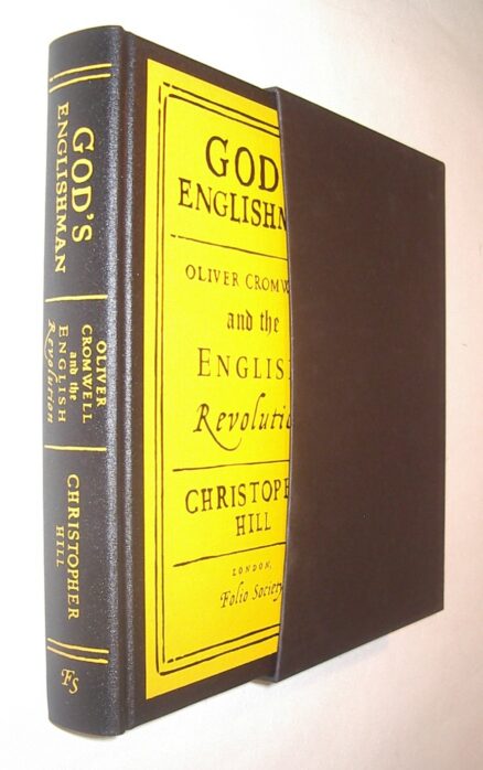 God’s Englishman Oliver Cromwell Christopher Hill Folio Society 2013