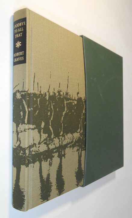Goodbye To All That Robert Graves Folio Society 1997