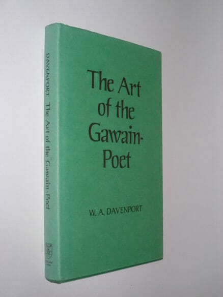 The Art of the Gawain-Poet W A Davenport Athlone Press 1978