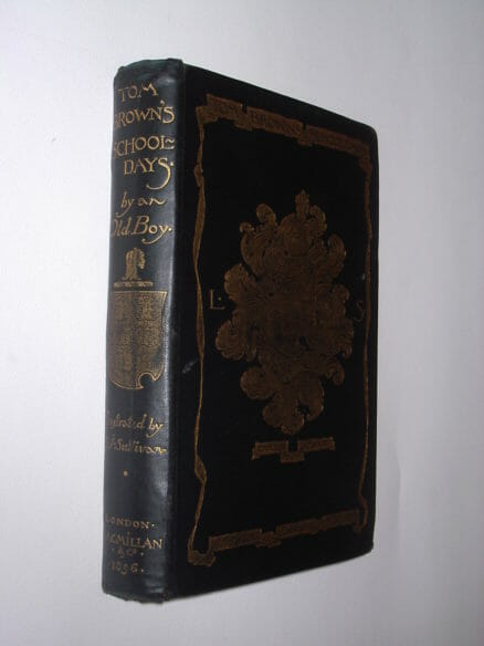 Tom Browns Schooldays by An Old Boy Macmillan 1897