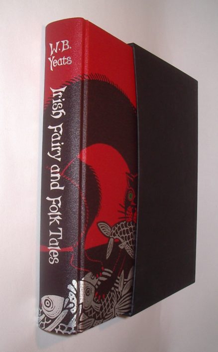 Irish Fairy and Folk Tales W B Yeats Folio Society 2007