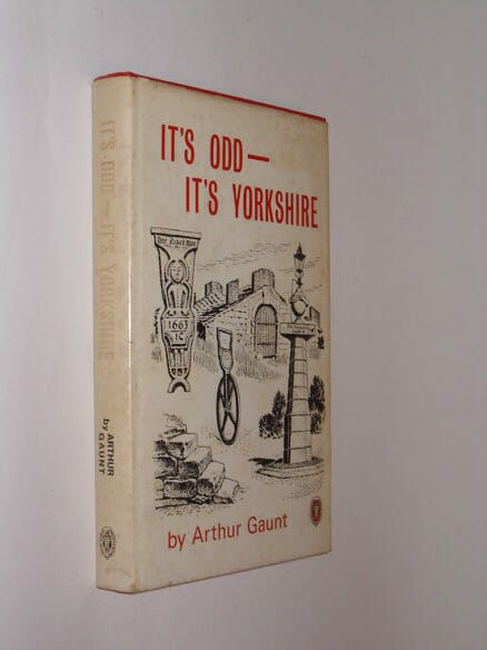 It’s Odd It’s Yorkshire Arthur Gaunt Frank Graham 1971