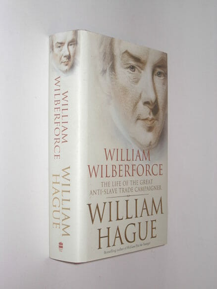 William Wilberforce William Hague HarperPress 2007