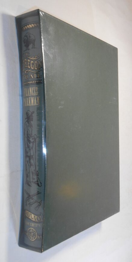 The Oregon Trail Francis Parkman New Folio Society [2008]