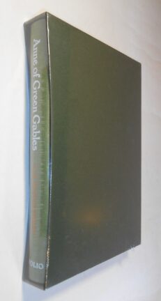 Anne of Green Gables L M Montgomery Folio Society 2004