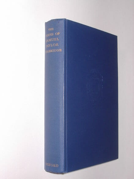 The Poems Of Samuel Taylor Coleridge Oxford 1957