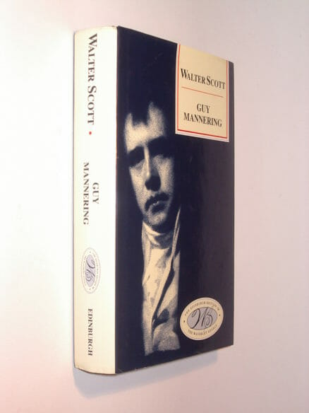 Guy Mannering Walter Scott Waverley Novels Edinburgh Edition 1999