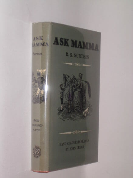 Ask Mamma R S Surtees Folio Society 1954
