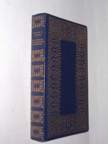 A Pilgrimage To El-Medinah and Meccah Burton Heron Books 1969