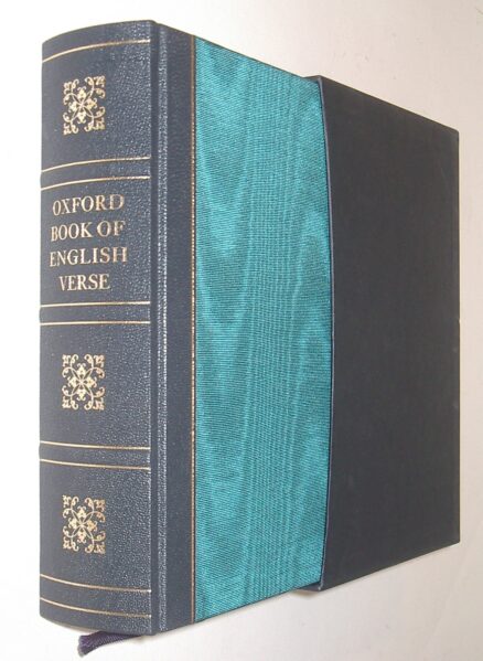 The Oxford Book of English Verse ed. Christopher Ricks Folio Society 2006