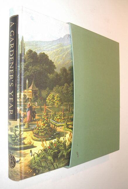 A Gardener’s Year ed. Tim Richardson Folio Society 2008