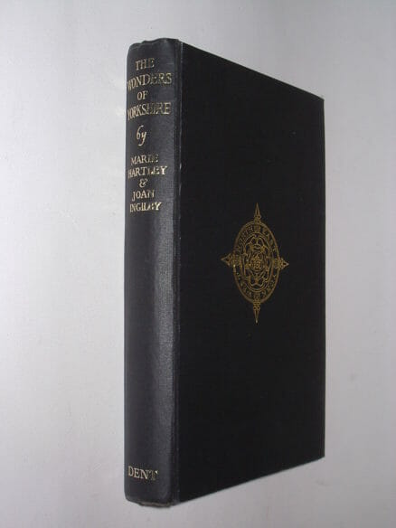 The Wonders of Yorkshire Marie Hartley Joan Ingilby Dent 1959