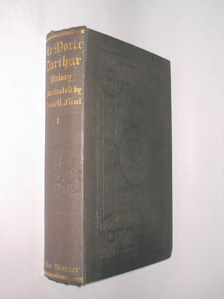 Le Morte Darthur Volume I Sir Thomas Malory Lee Warner 1920