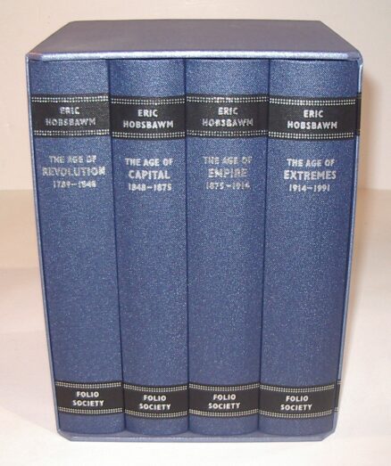 The Making of the Modern World Eric Hobsbawm Folio Society 2005