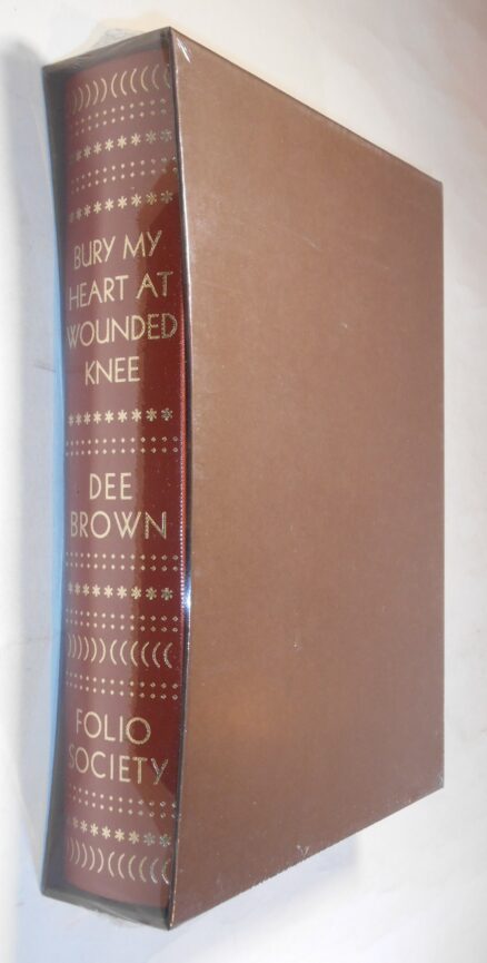 Bury My Heart At Wounded Knee Dee Brown New Folio Society [2007]