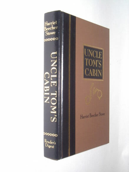Uncle Tom’s Cabin Harriet Beecher Stowe Readers Digest 1995