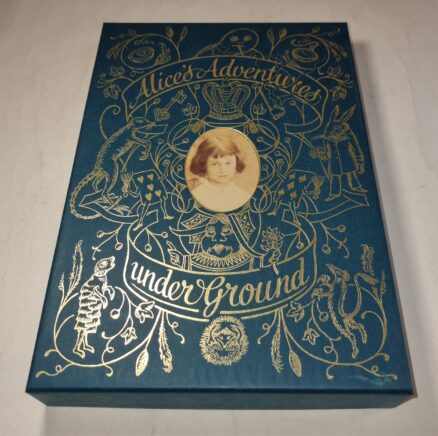 Alice’s Adventures under Ground Lewis Carroll Folio Society 2008