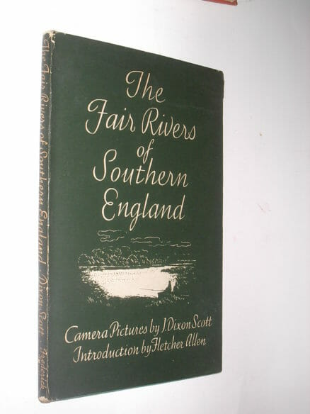 The Fair Rivers of Southern England Dixon-Scott Muller 1947