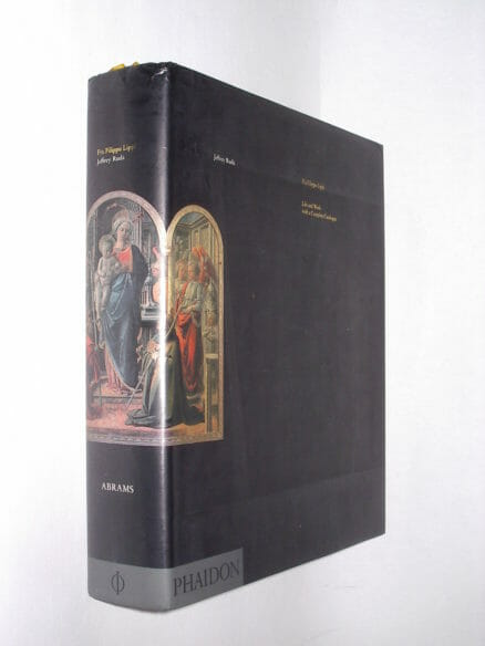 Fra Filippo Lippi Life and Work with a Complete Catalogue Ruda Phaidon 1993