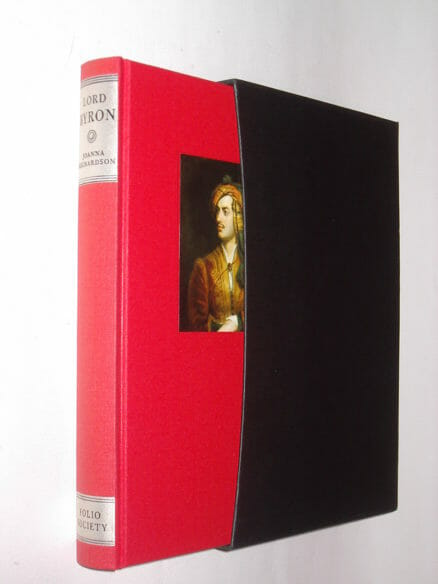 Lord Byron Joanna Richardson Folio Society 1988