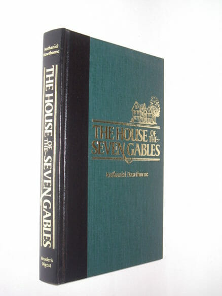 The House Of The Seven Gables Nathaniel Hawthorne Readers Digest 1996