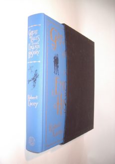 Great Tales from English History Robert Lacey Folio Society 2009
