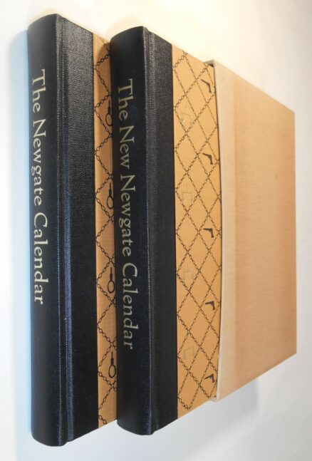 The Newgate Calendar and New Newgate Calendar Folio Society 1994
