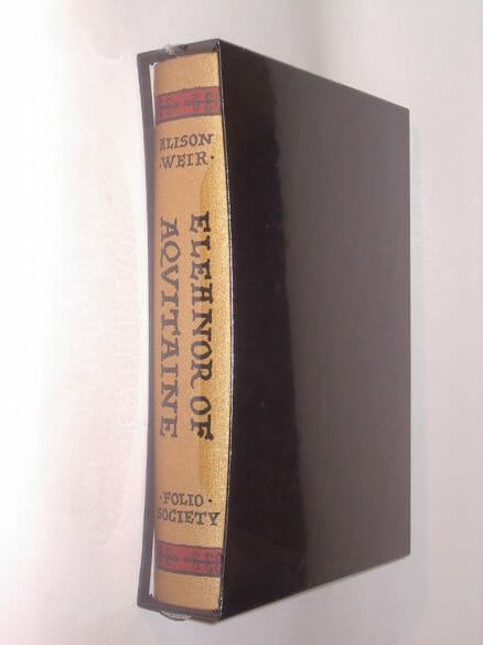 Eleanor of Aquitaine Alison Weir Brand New Folio Society 2015