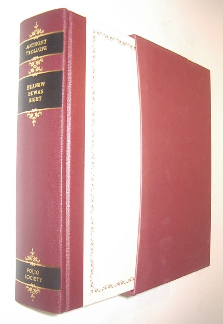 He Knew He Was Right Anthony Trollope Folio Society 1994