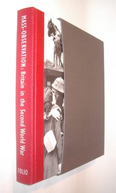 Mass-Observation Britain In The Second World War Folio Society 2007
