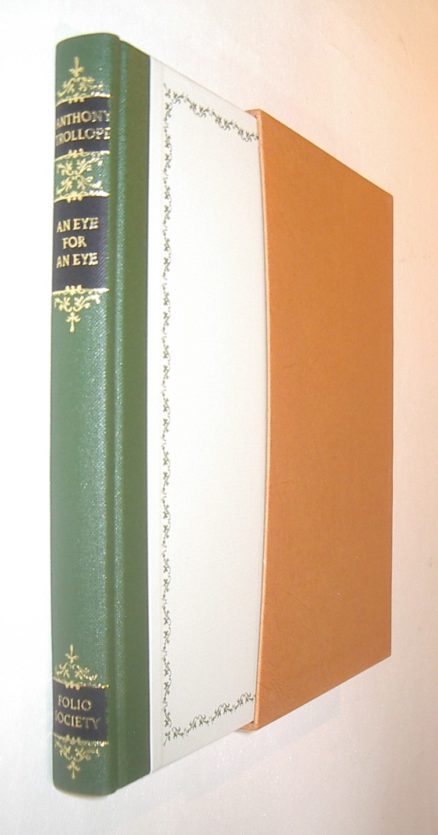 An Eye For An Eye Anthony Trollope Folio Society 1993