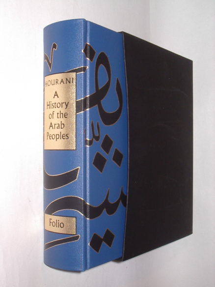 A History of The Arab Peoples Albert Hourani Folio Society 2009