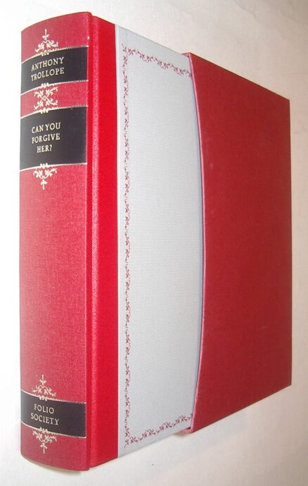 Can You Forgive Her? Anthony Trollope Folio Society 1989