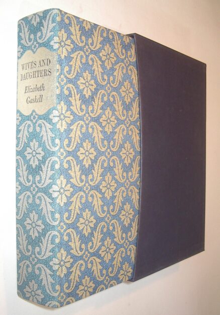 Wives and Daughters Elizabeth Gaskell Folio Society 2002