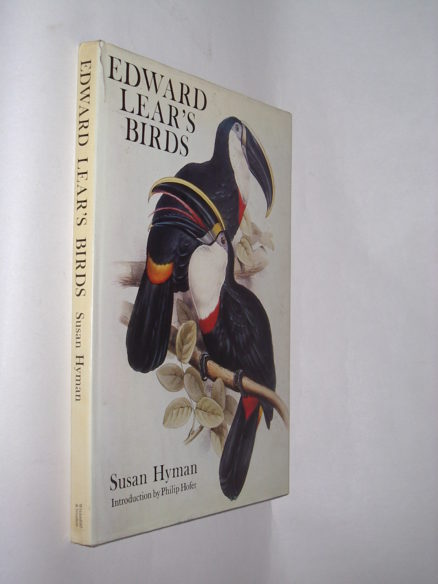 Edward Lear’s Birds Susan Hyman Weidenfeld Nicolson 1980