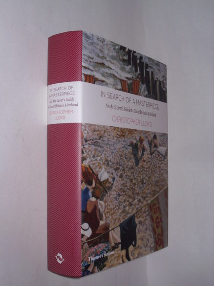 In Search Of A Masterpiece Christopher Lloyd Thames & Hudson 2011