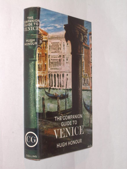 The Companion Guide To Venice Hugh Honour Collins 1967