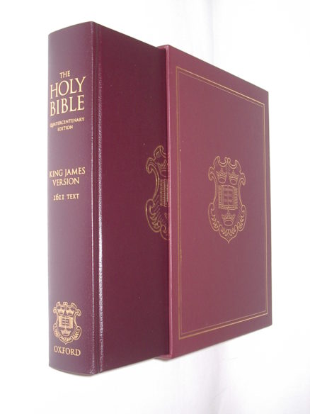 The Holy Bible Quatercentenary Edition 1611 Text KJV 2010
