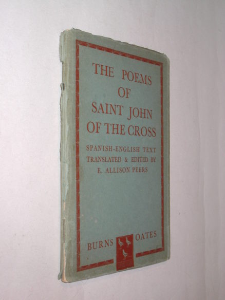 The Poems of Saint John of the Cross Burns Oates 1947
