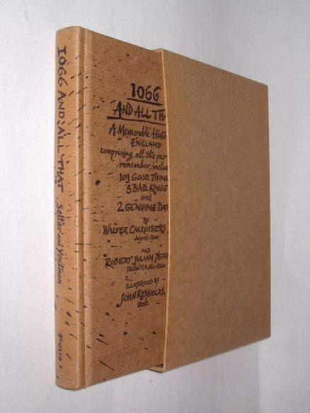 1066 And All That Sellar & Yeatman Folio Society 2014