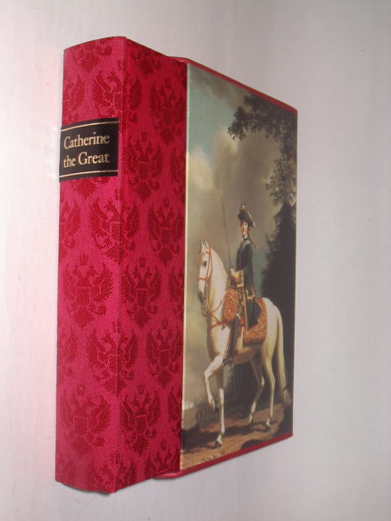 Catherine The Great Life and Legend John Alexander Folio Society 1999