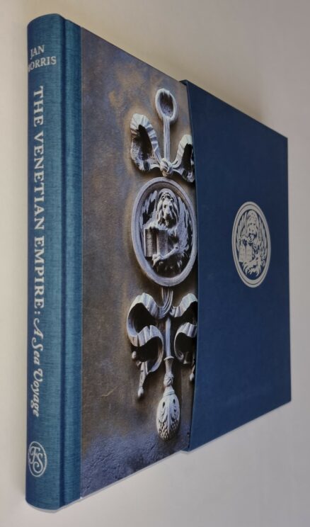 The Venetian Empire Jan Morris Folio Society 2014